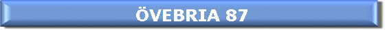 VEBRIA 87