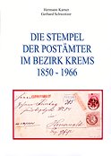 Die Stempel der Postämter im Bezirk Krems 1850 - 1966